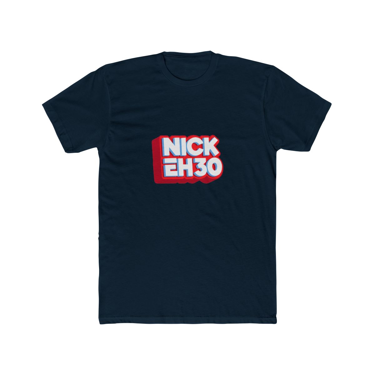 'nick eh 30' T Shirt | - alternate angle 5, merchandise